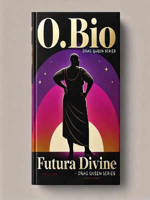 cover image of O. Bio. Drag Queen Series